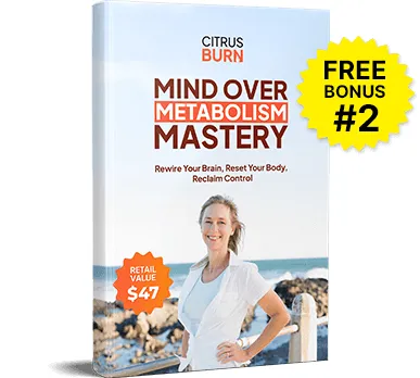 Citrus Burn Bonus 2 - Wellness Mindset Mastery
